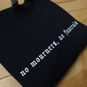 No Mourners, No Funerals embroidered sweater